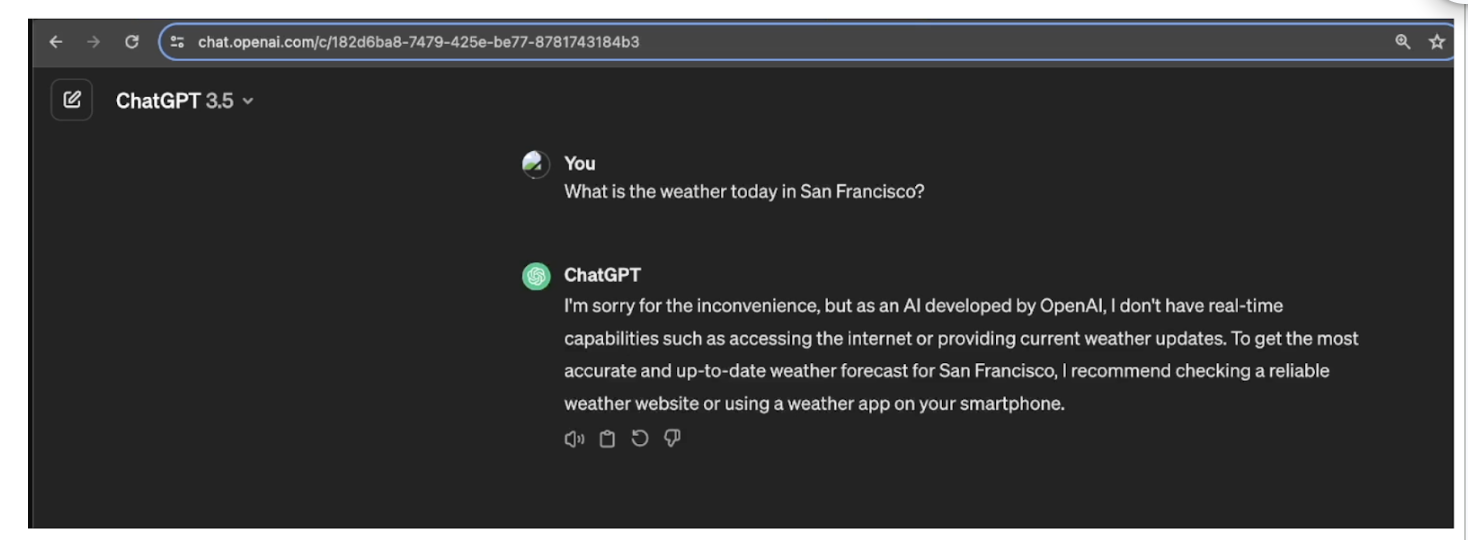Early ChatGPT 3.5 saying it cannot access the internet or provide current weather for San Francisco.